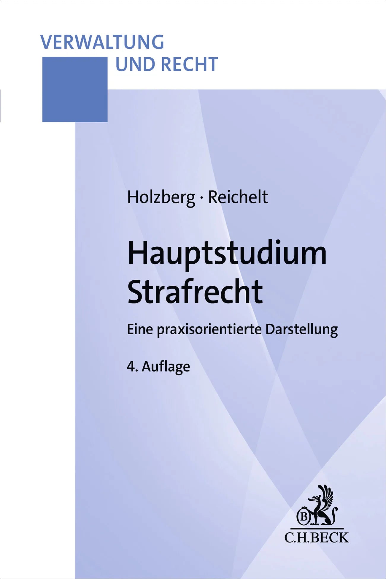 Cover: Hauptstudium Strafrecht (Taschenbuch) von Ralf Holzberg