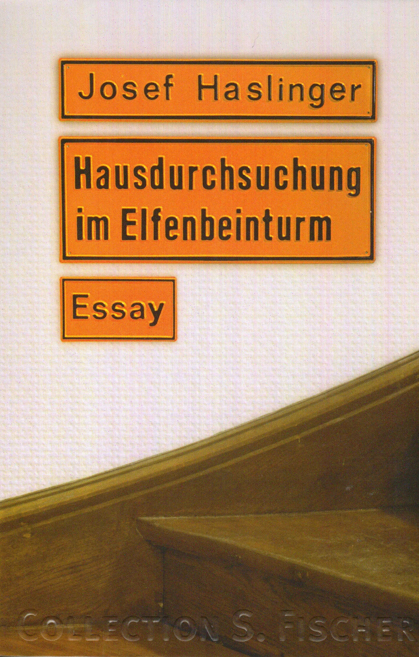 Buchcover von 'Hausdurchsuchung im Elfenbeinturm' - Taschenbuch von Josef Haslinger