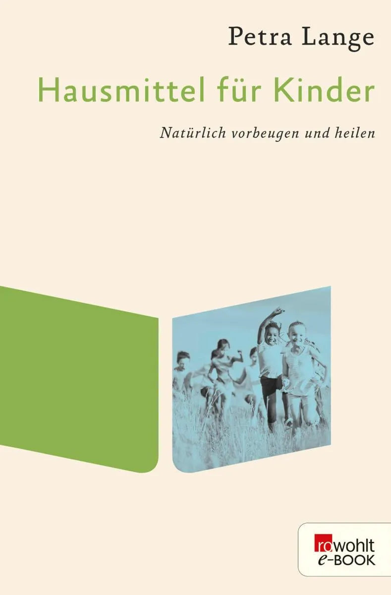 Cover: Hausmittel für Kinder (E-Book) von Petra Lange