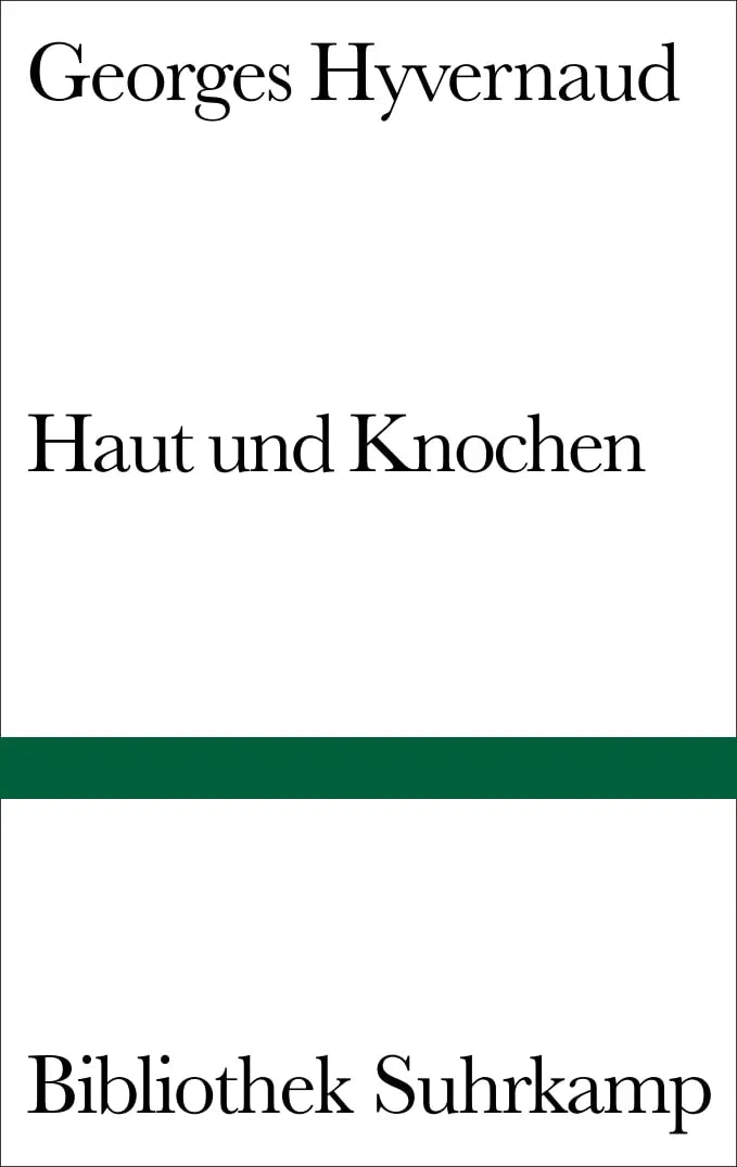Buchcover von 'Haut und Knochen' - Gebundene Ausgabe von Georges Hyvernaud