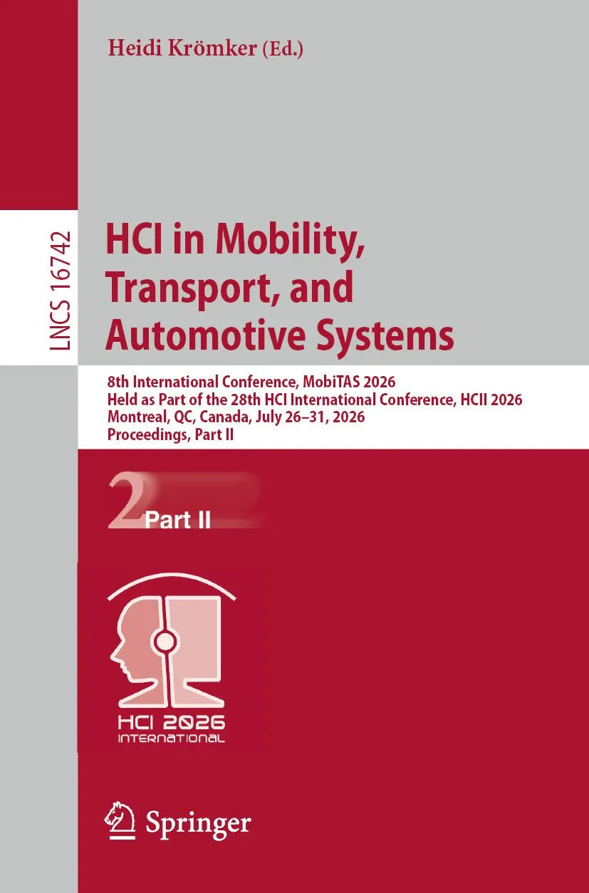 Cover: HCI in Mobility, Transport, and Automotive Systems (E-Book) von Heidi Krömker