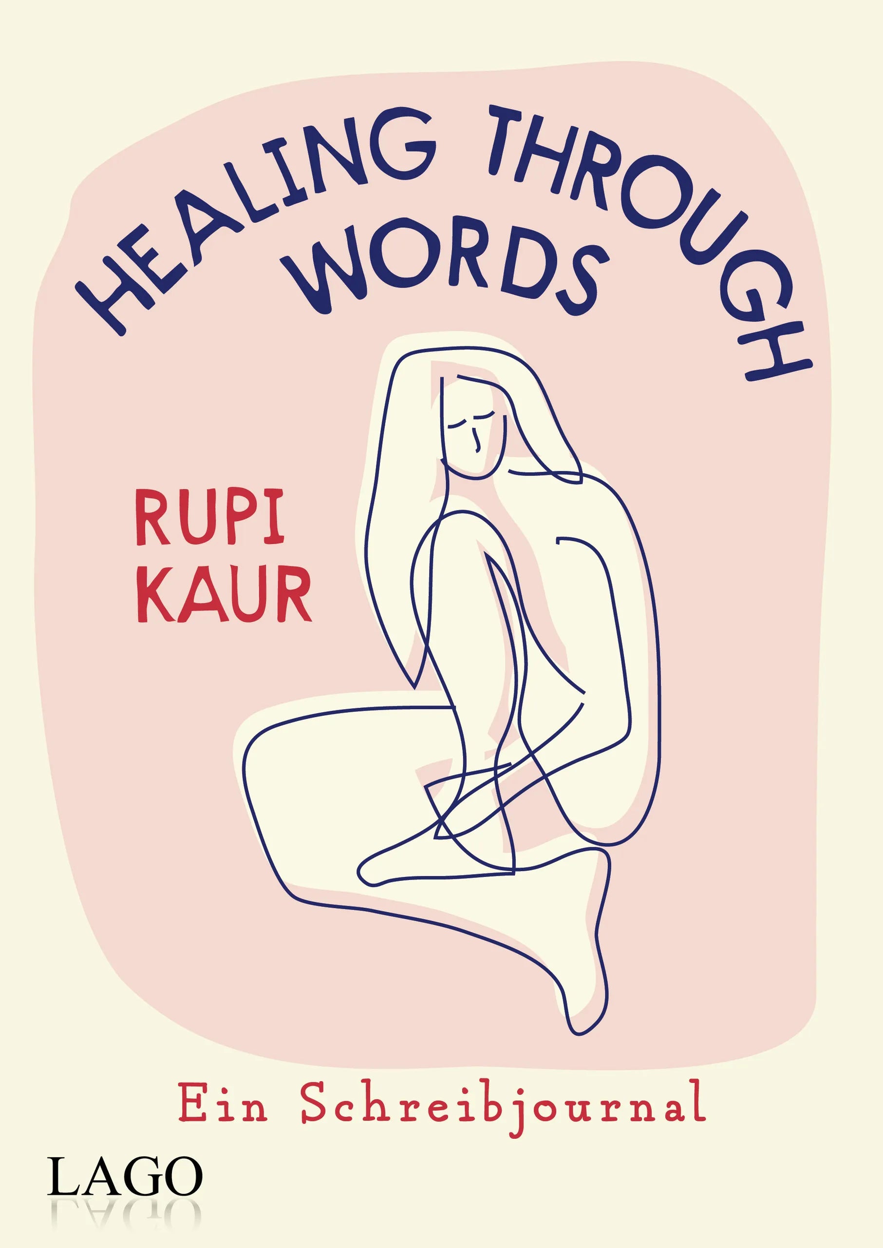 Buchcover von 'Healing Through Words' - Gebundene Ausgabe von Rupi Kaur