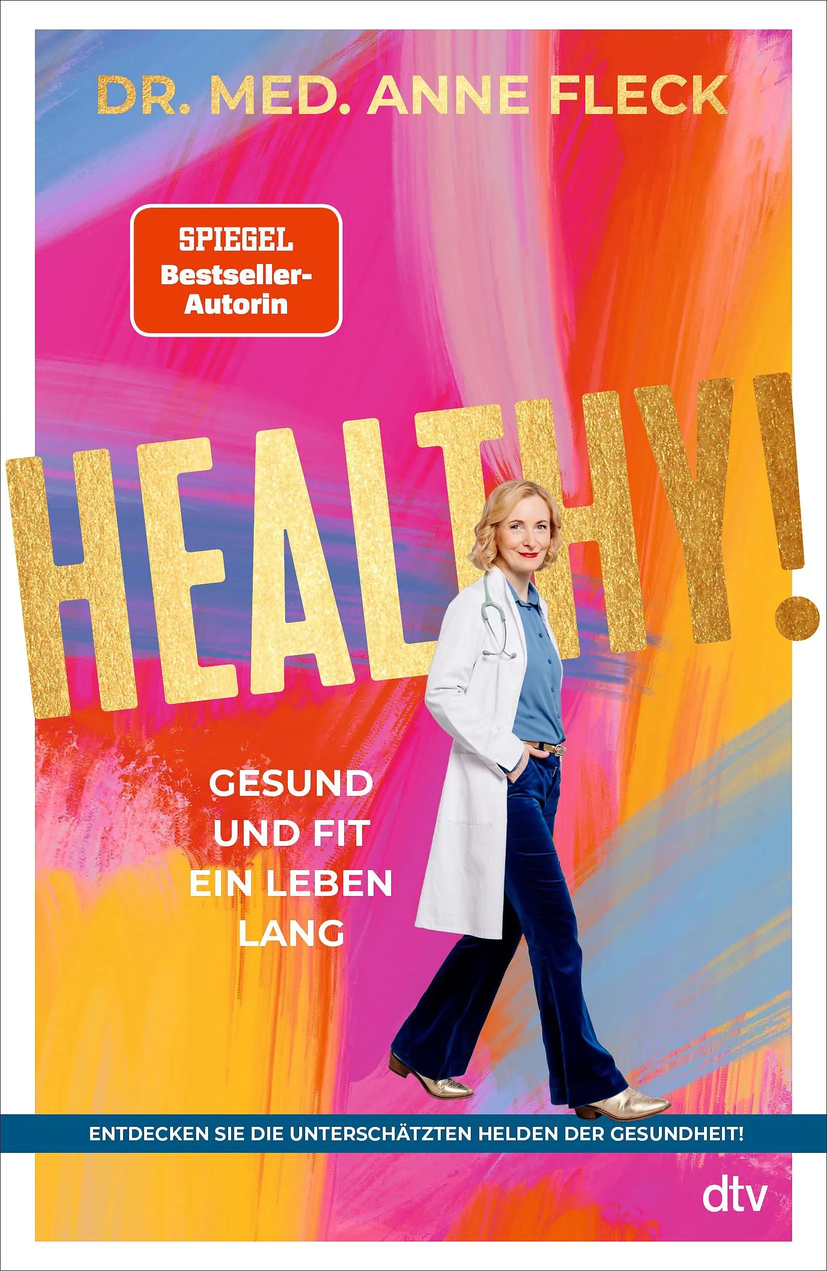 Cover: Healthy! (Hardcover) von Dr. med. Anne Fleck