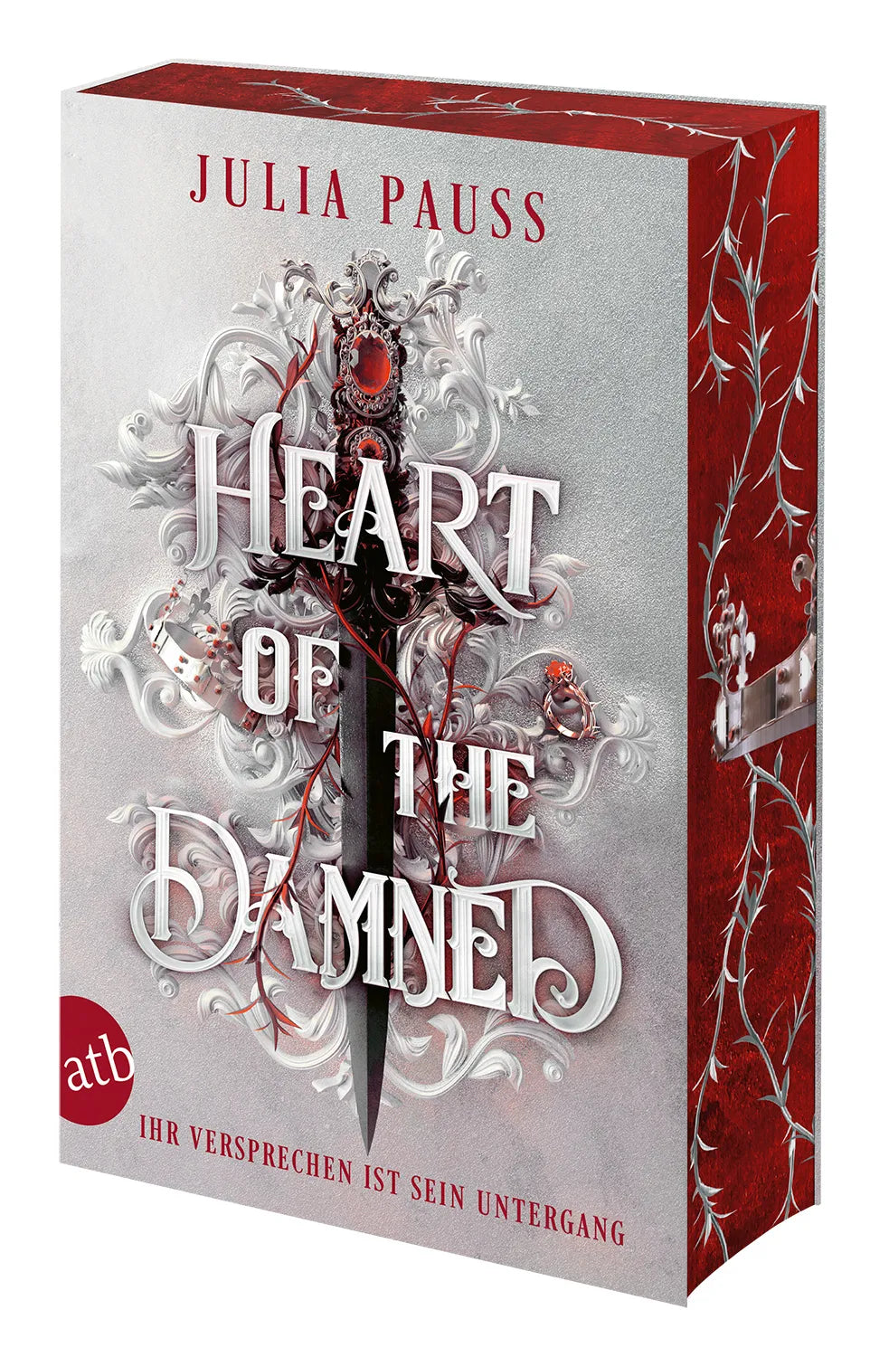 Cover: Heart of the Damned – Ihr Versprechen ist sein Untergang (Taschenbuch) von Julia Pauss
