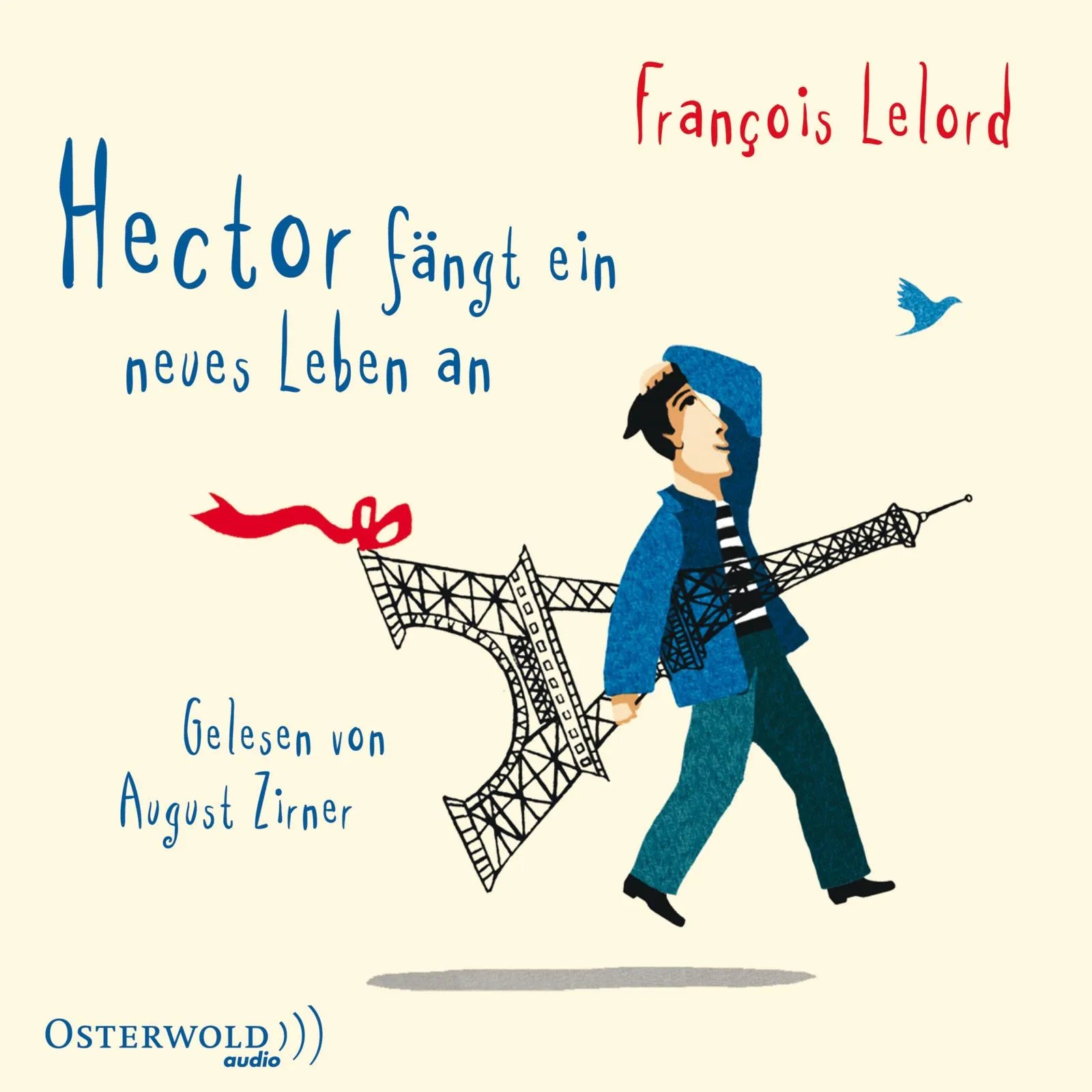 Buchcover von 'Hector fängt ein neues Leben an' - Hörbuch (CD) von François Lelord