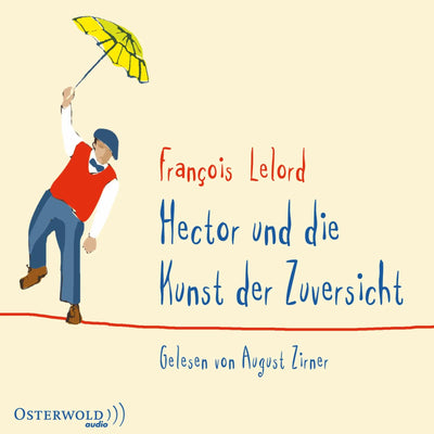Hector und die Kunst der Zuversicht