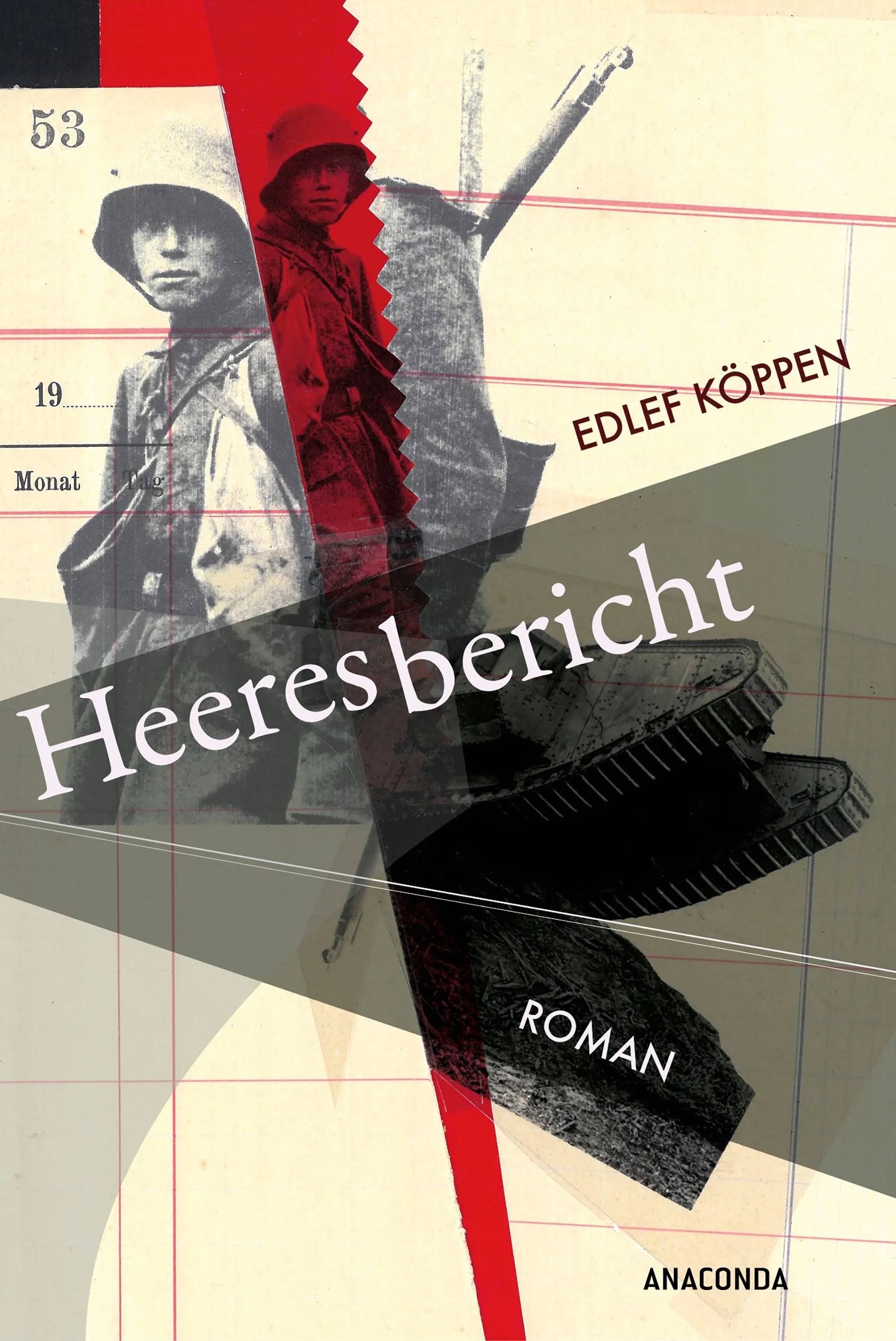Cover: Heeresbericht. Roman (Hardcover) von Edlef Köppen