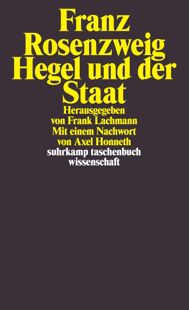 Buchcover von 'Hegel und der Staat' - Taschenbuch von Franz Rosenzweig