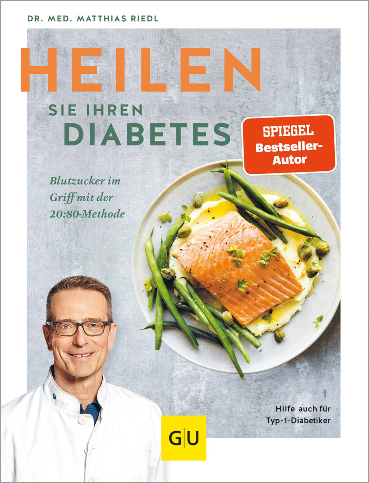 Cover: Heilen Sie Ihren Diabetes (E-Book) von Matthias Riedl