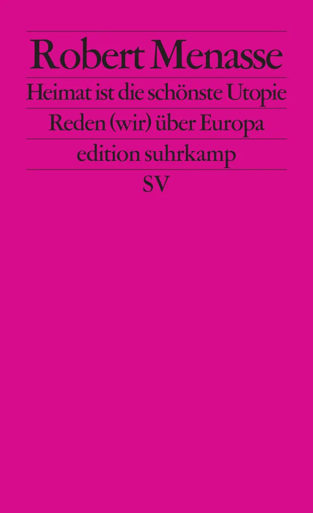 Buchcover von 'Heimat ist die schönste Utopie' - Taschenbuch von Robert Menasse
