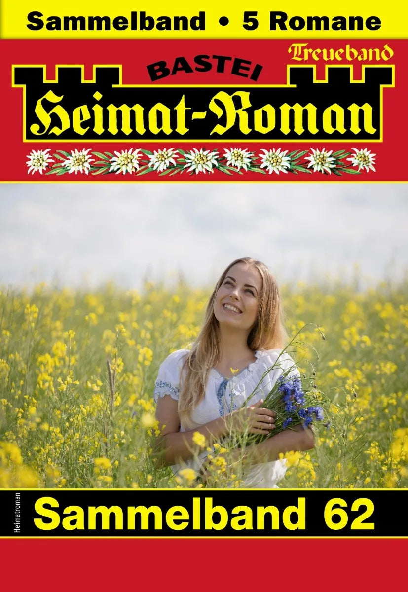 Cover: Heimat-Roman Treueband 62 (E-Book) von Carolin Thanner