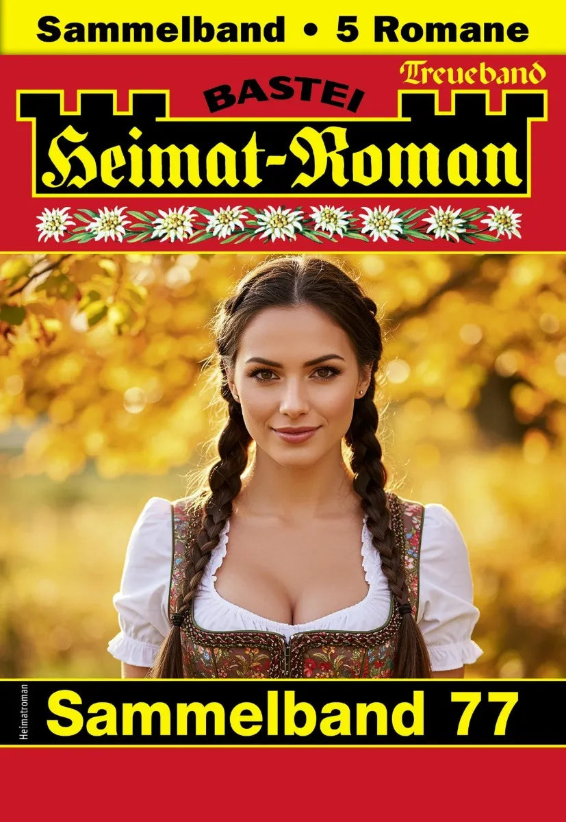 Cover: Heimat-Roman Treueband 77 (E-Book) von Sissi Merz