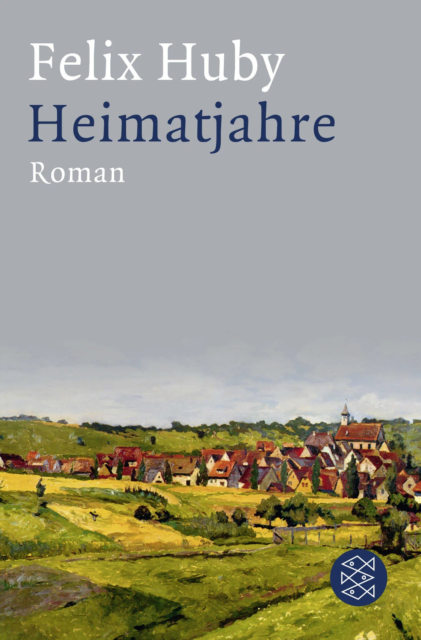 Buchcover von 'Heimatjahre' - Taschenbuch von Felix Huby