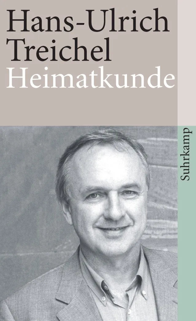 Buchcover von 'Heimatkunde oder Alles ist heiter und edel' - Taschenbuch von Hans-Ulrich Treichel