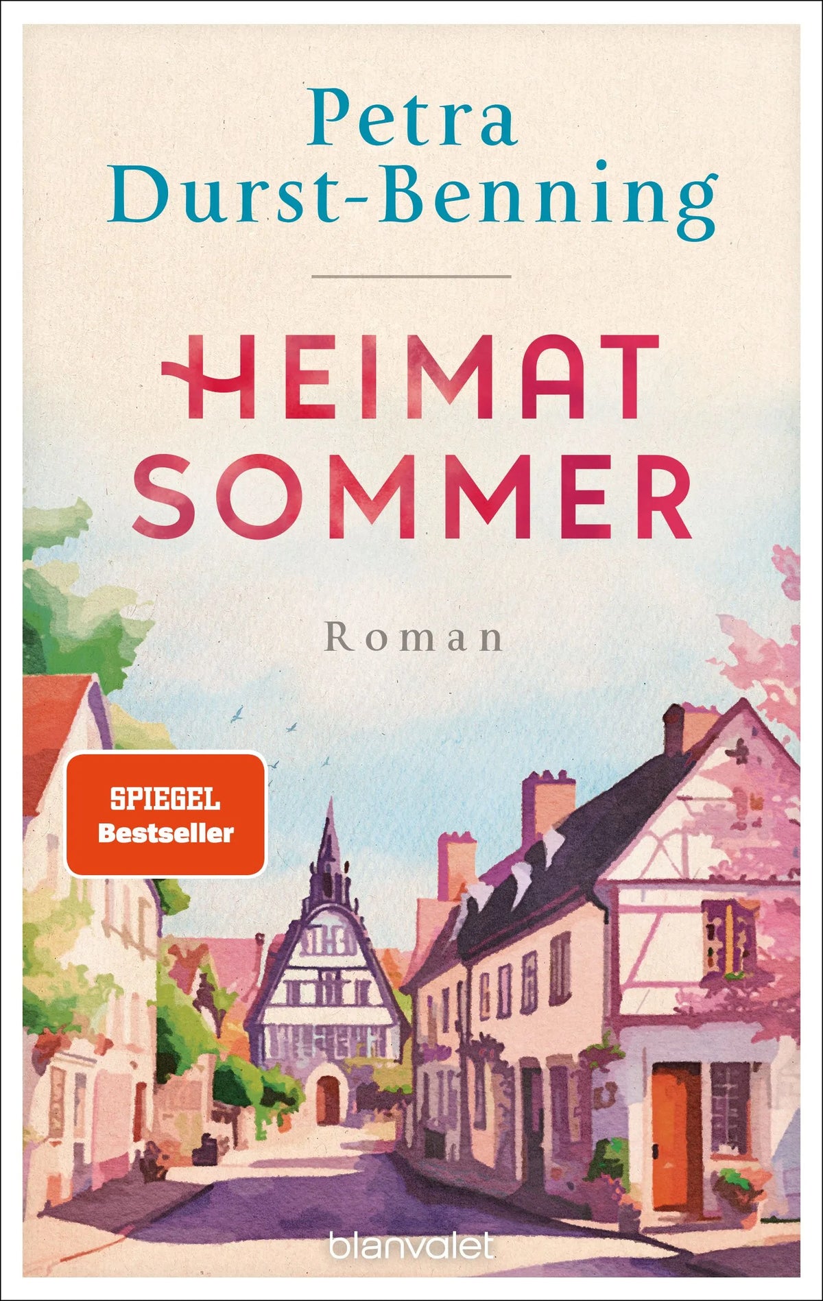 Cover: Heimatsommer (Paperback) von Petra Durst-Benning