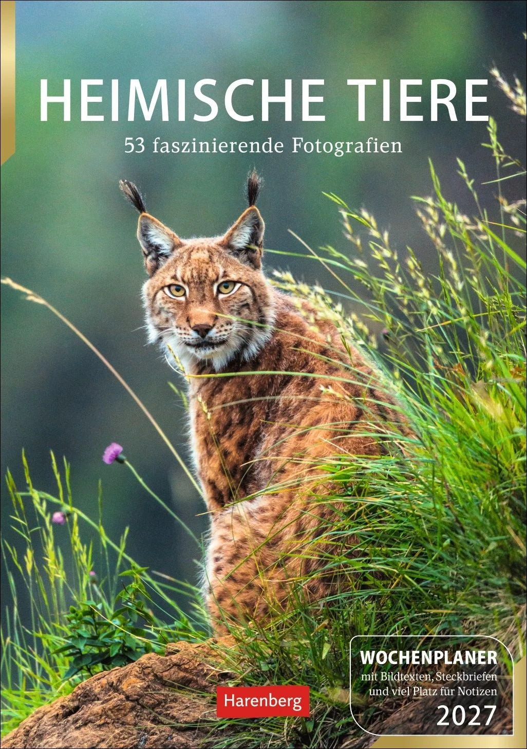 Taschenkalender: Heimische Tiere Wochenplaner 2027 - 53 faszinierende Fotografien