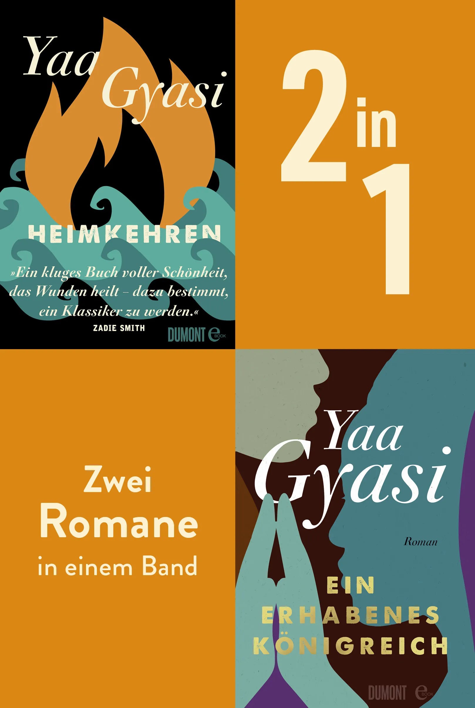Cover: Heimkehren & Ein erhabenes Königreich (E-Book) von Yaa Gyasi