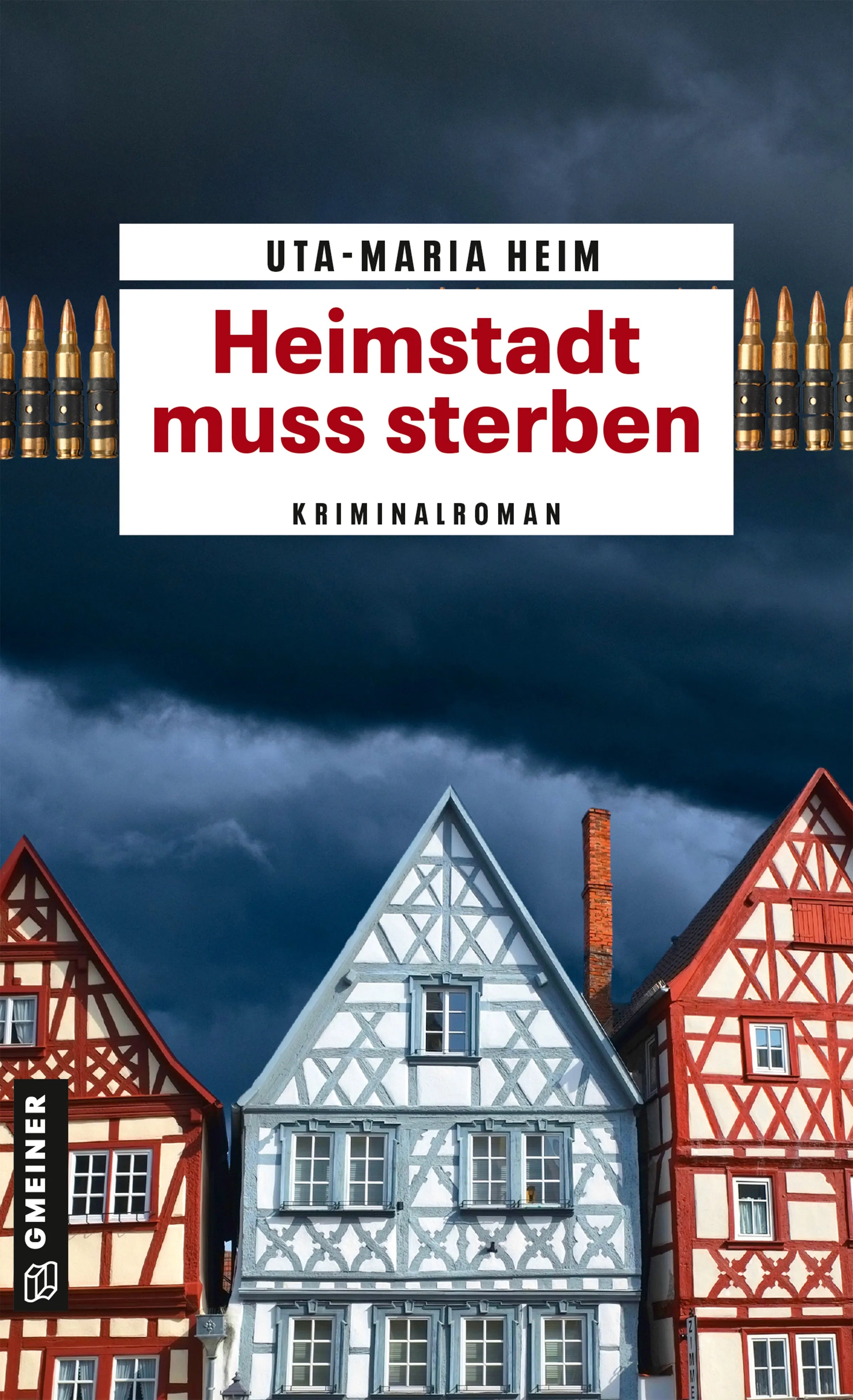 Cover: Heimstadt muss sterben (E-Book) von Uta-Maria Heim