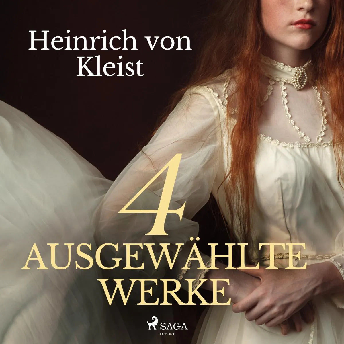 Cover: Heinrich von Kleist - 4 ausgewählte Werke (Hörbuch Download)