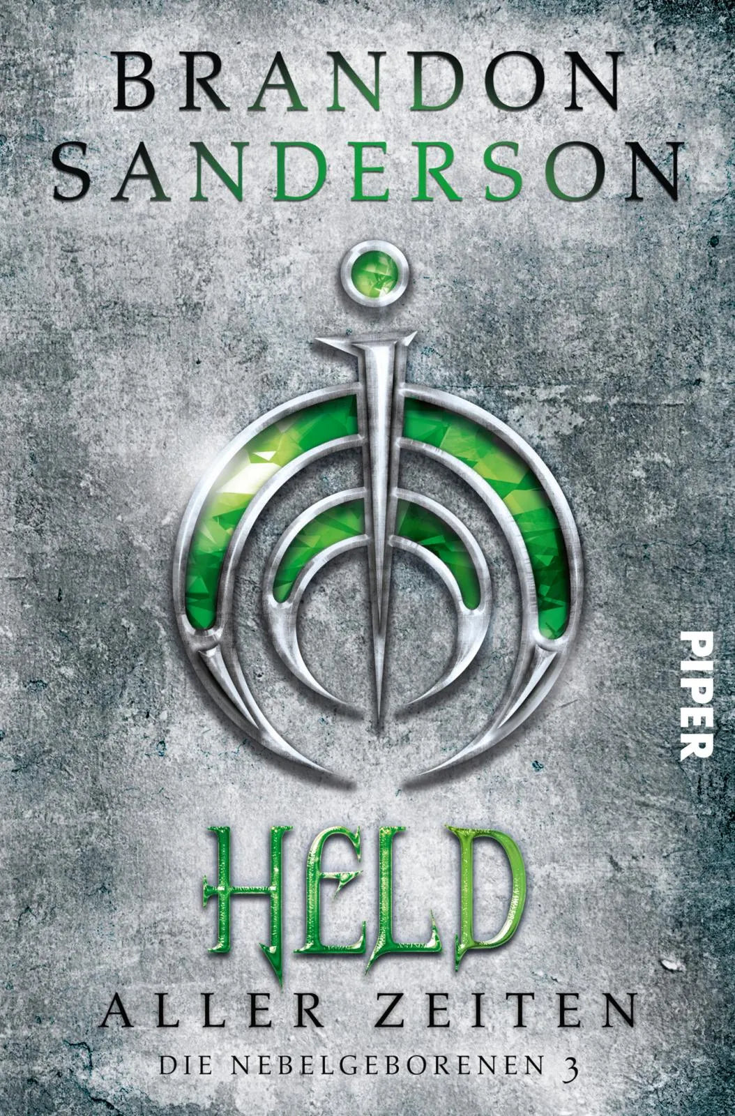 Buchcover von 'Held aller Zeiten' - Paperback von Brandon Sanderson