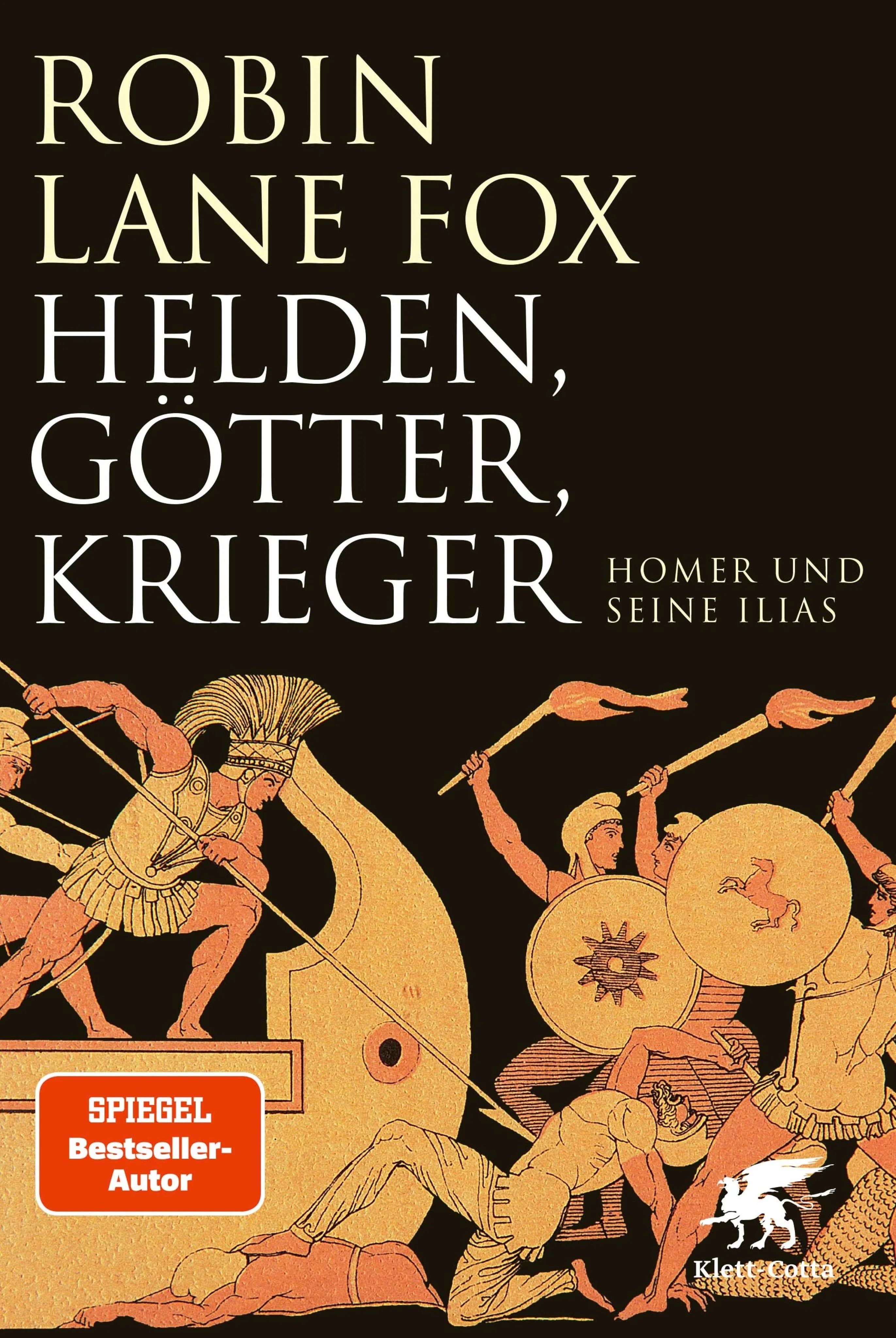 Cover: Helden, Götter, Krieger (E-Book) von Robin Lane Fox