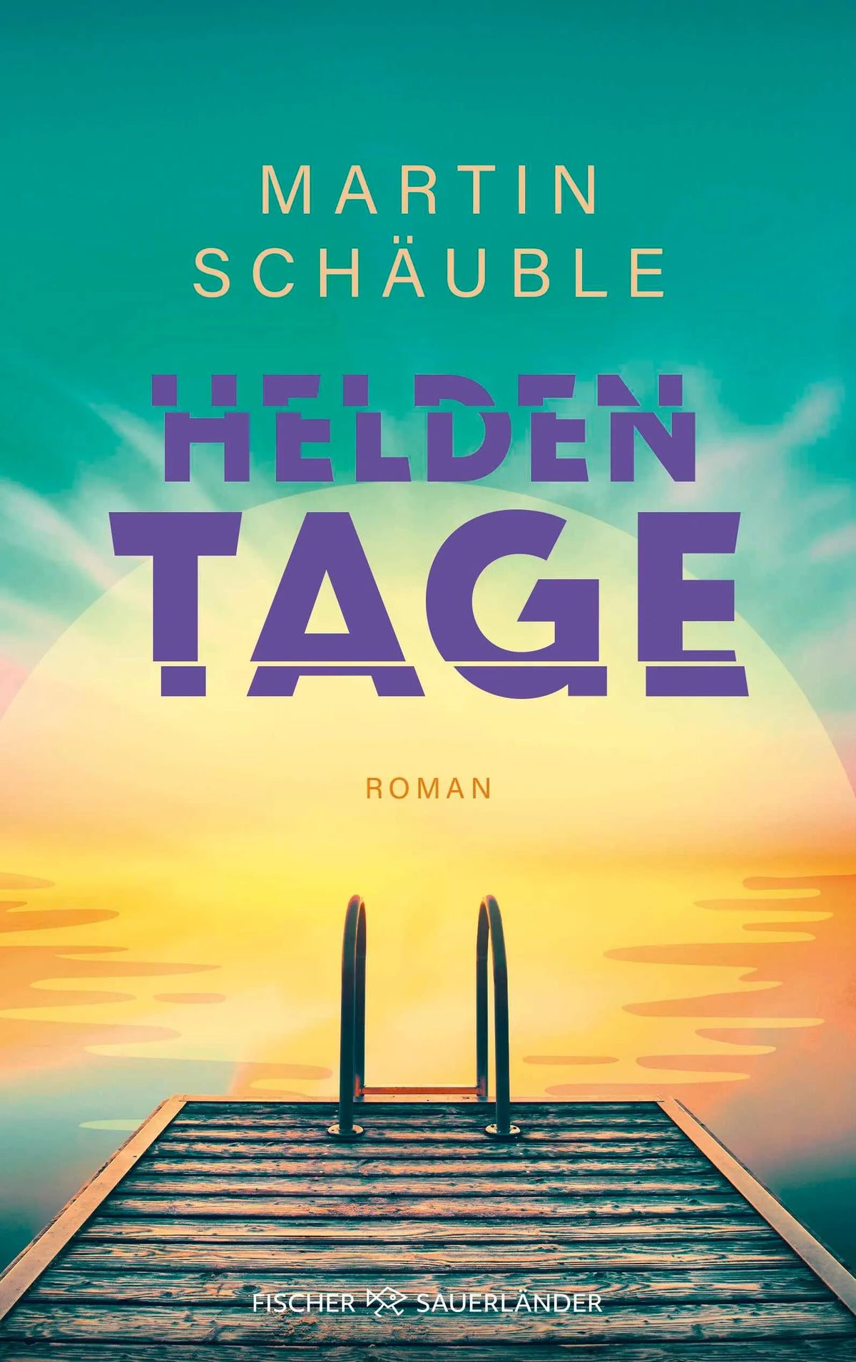 Cover: Heldentage (Hardcover) von Martin Schäuble