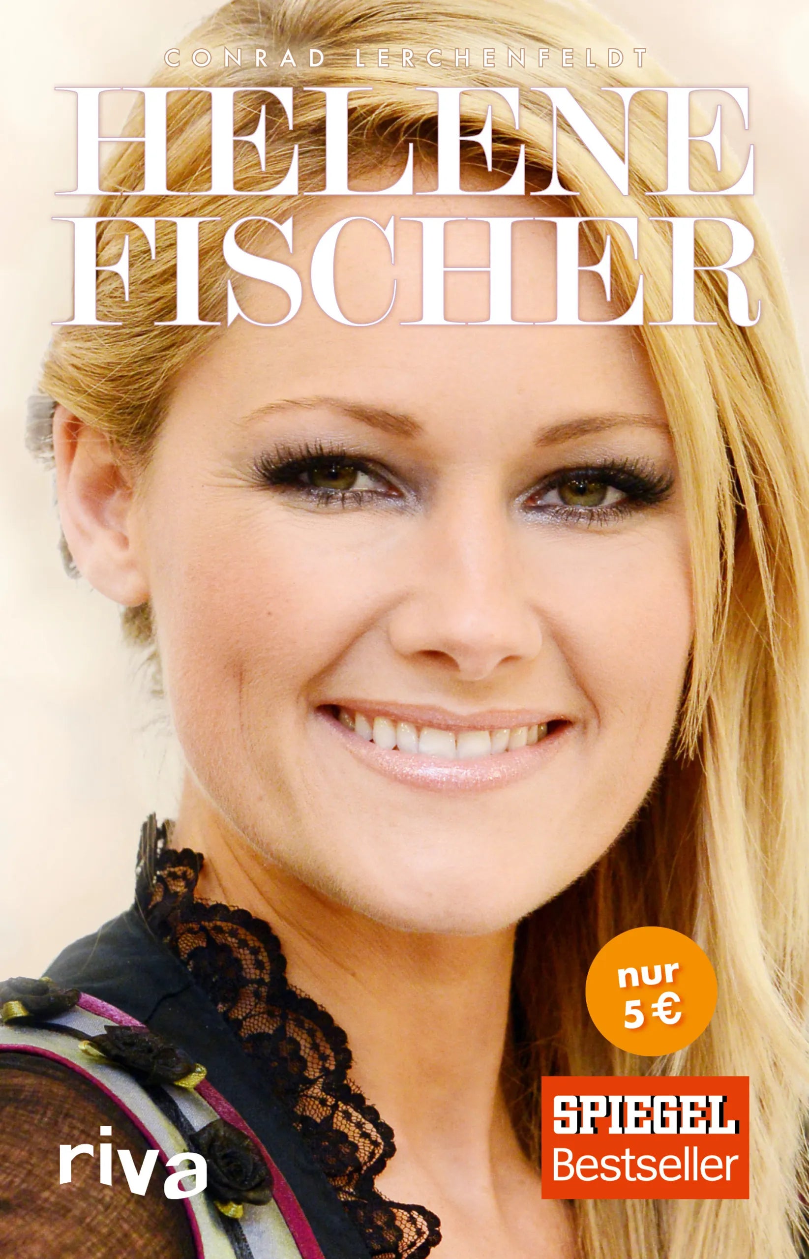 Buchcover von 'Helene Fischer' - Taschenbuch von Conrad Lerchenfeldt