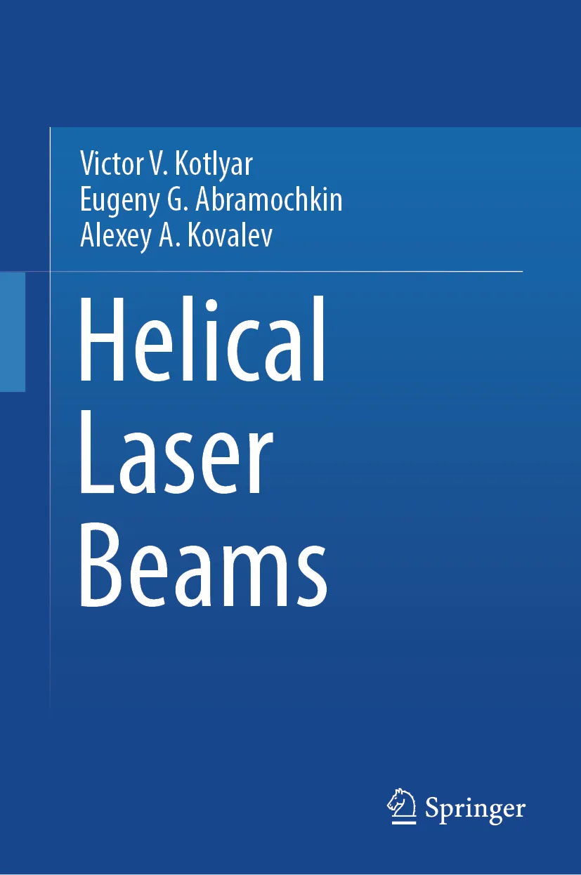 Cover: Helical Laser Beams (E-Book) von Victor V. Kotlyar