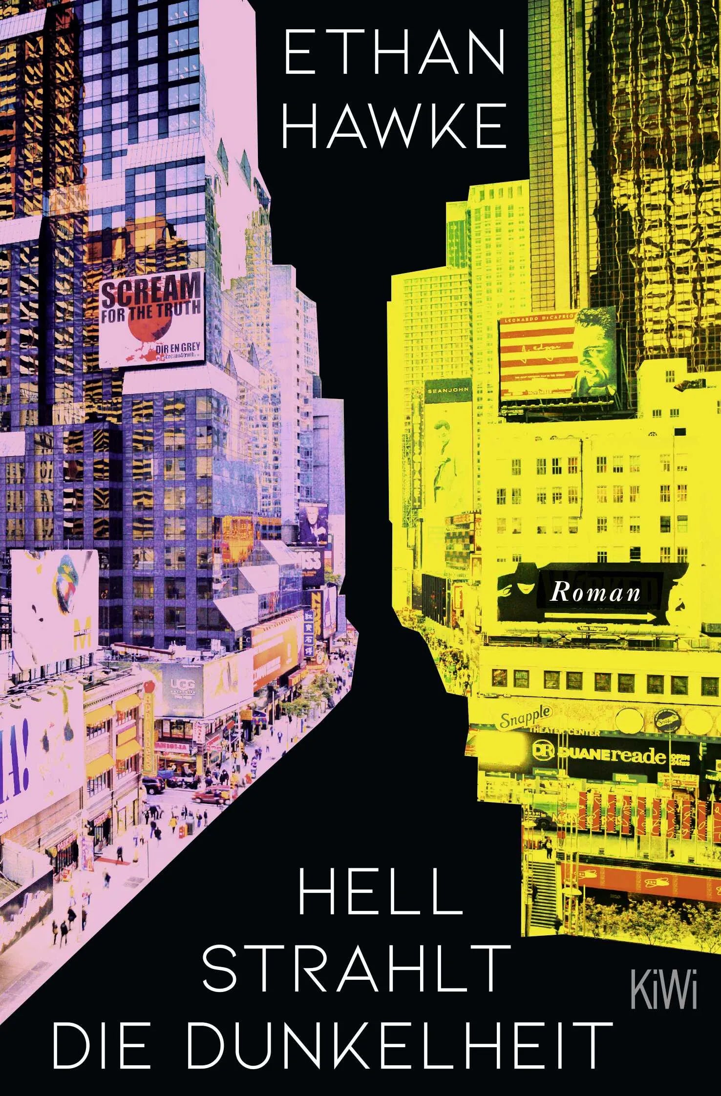 Buchcover von 'Hell strahlt die Dunkelheit' - Taschenbuch von Ethan Hawke