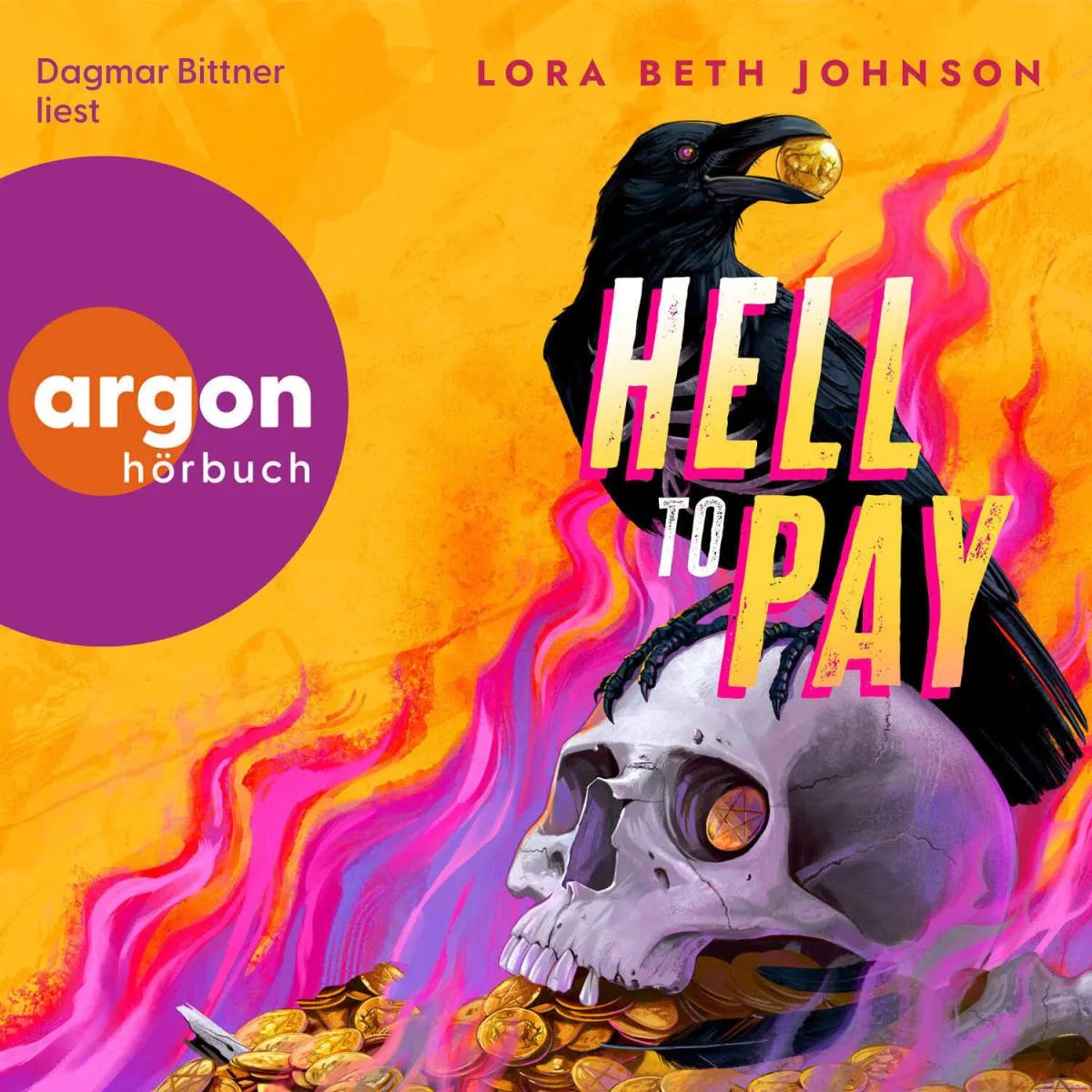 Cover: Hell to Pay (Hörbuch Download) von Lora Beth Johnson