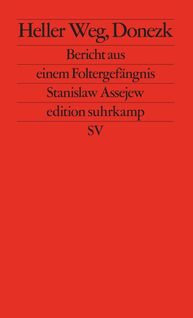 Cover: Heller Weg, Donezk (Taschenbuch) von Stanislaw Assejew