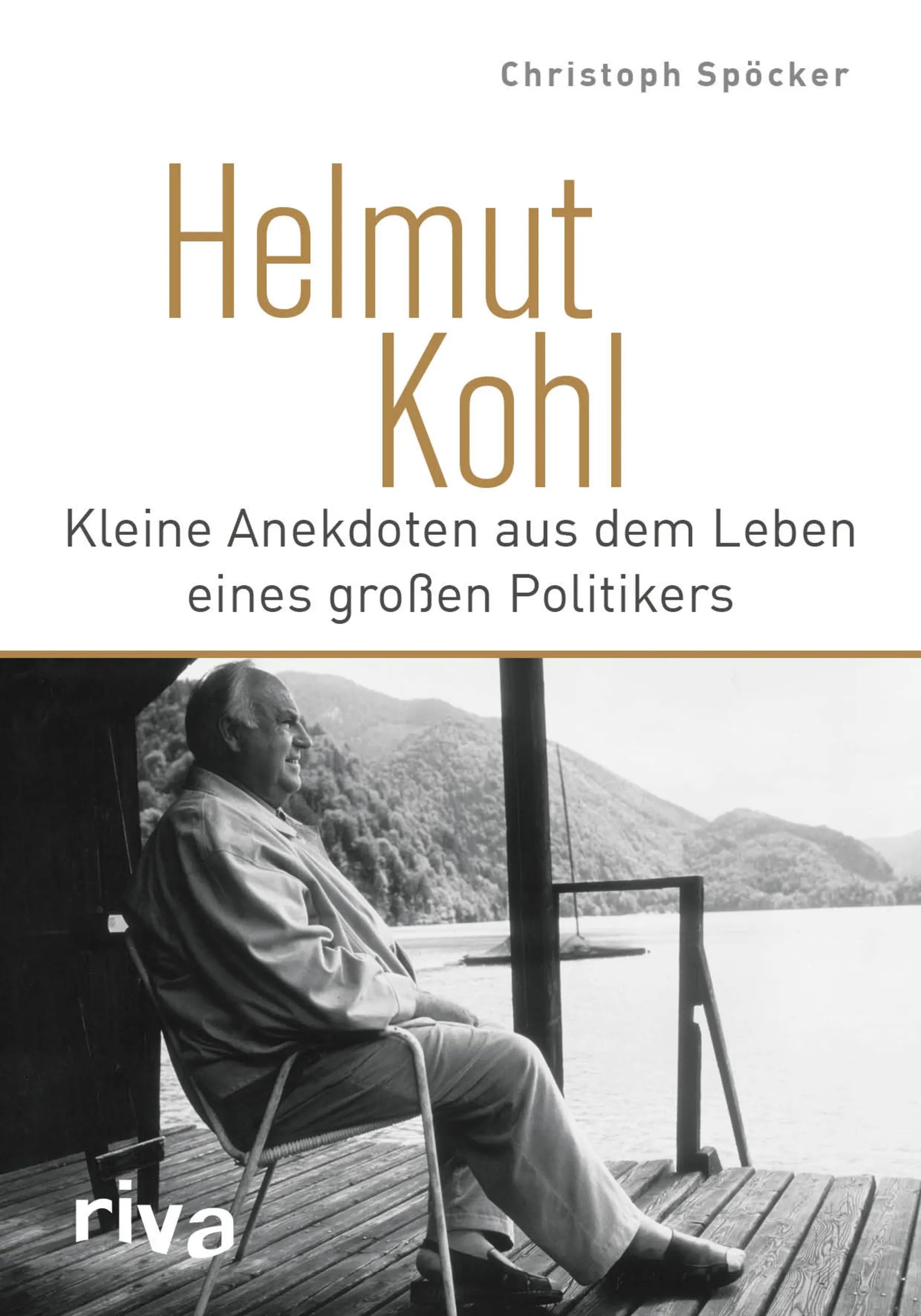Buchcover von 'Helmut Kohl' - Gebundene Ausgabe von Christoph Spöcker