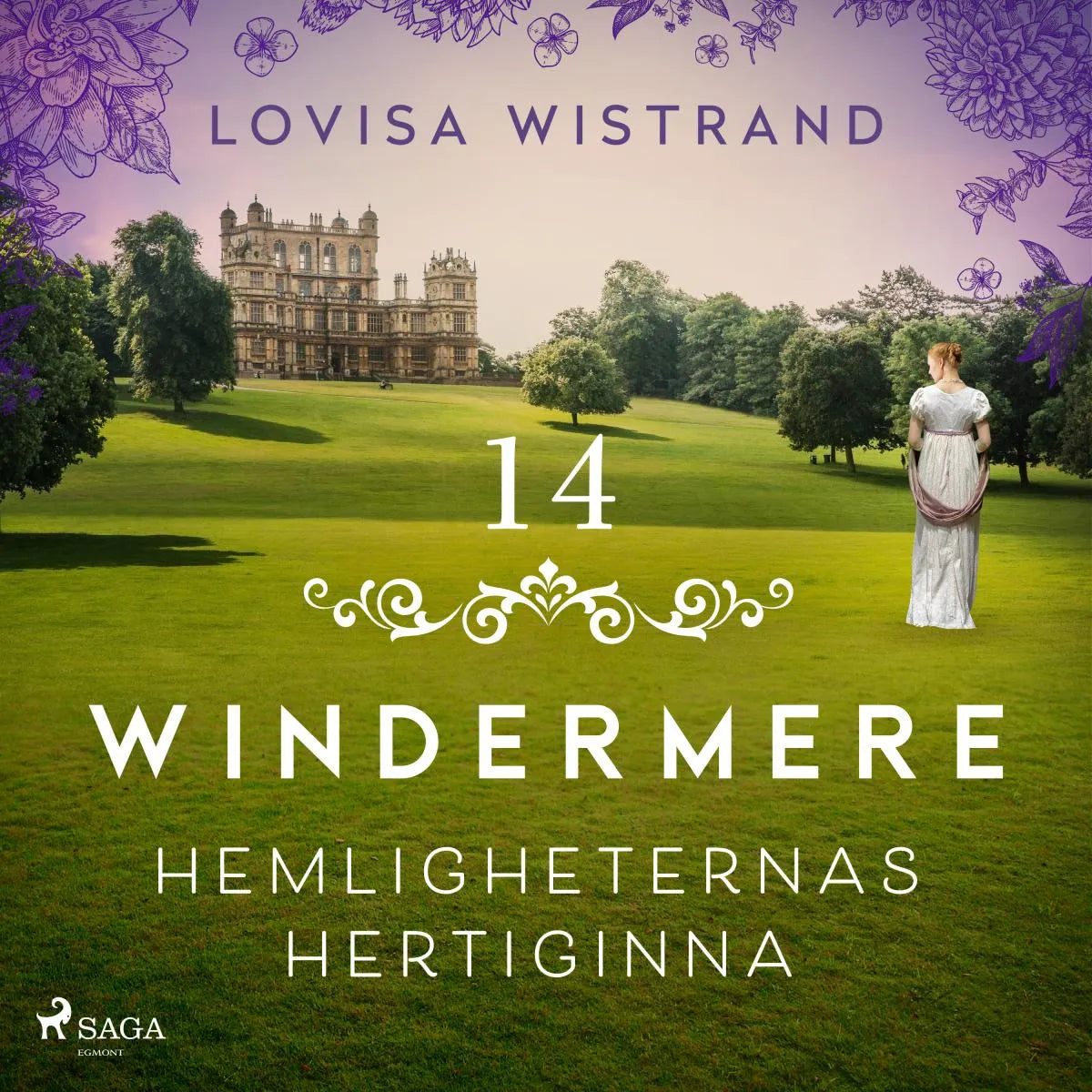 Cover: Hemligheternas hertiginna (Hörbuch Download) von Lovisa Wistrand
