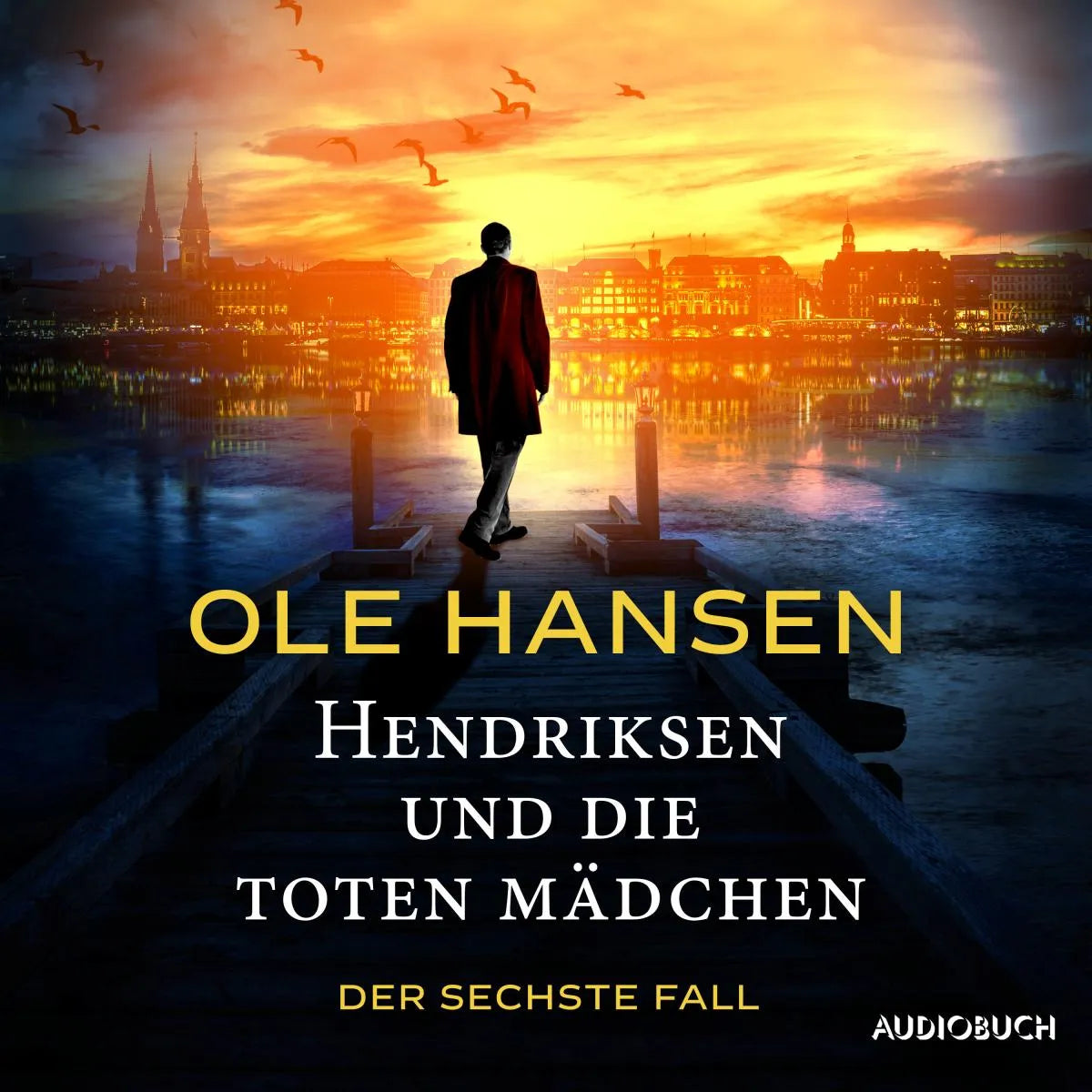 Cover: Hendriksen und die toten Mädchen: Der sechste Fall (Hörbuch Download) von Ole Hansen