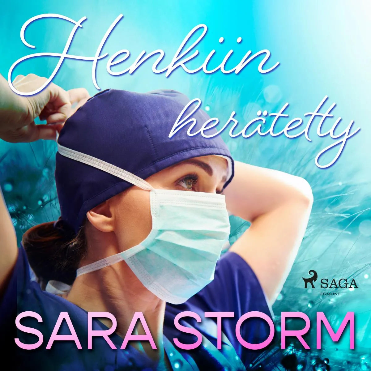 Cover: Henkiin herätetty (Hörbuch Download) von Sara Storm
