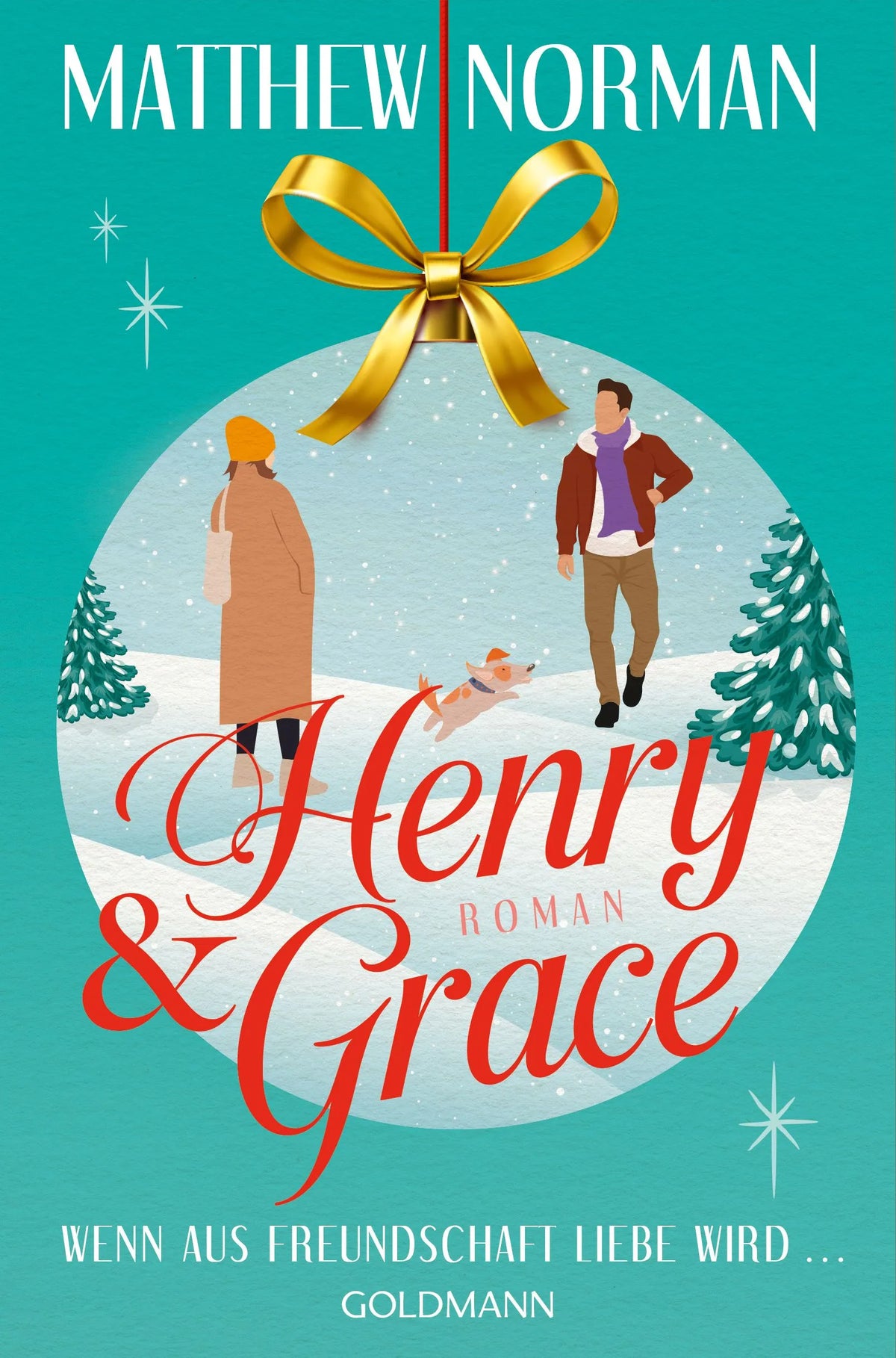 Cover: Henry & Grace (E-Book) von Matthew Norman