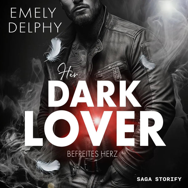 Her Dark Lover: Befreites Herz