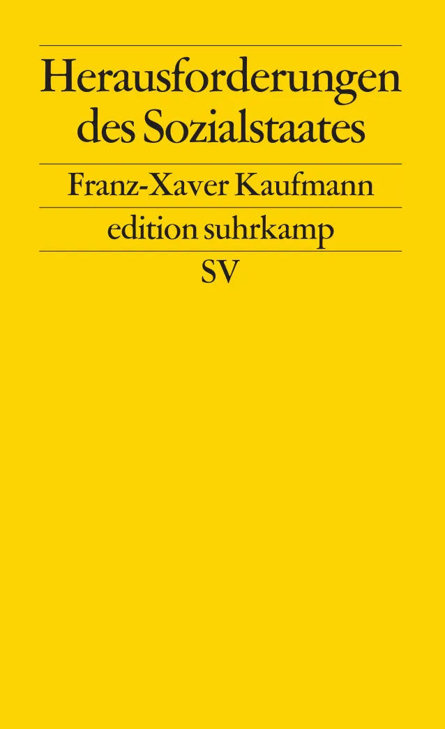 Buchcover von 'Herausforderungen des Sozialstaates' - Taschenbuch von Franz-Xaver Kaufmann