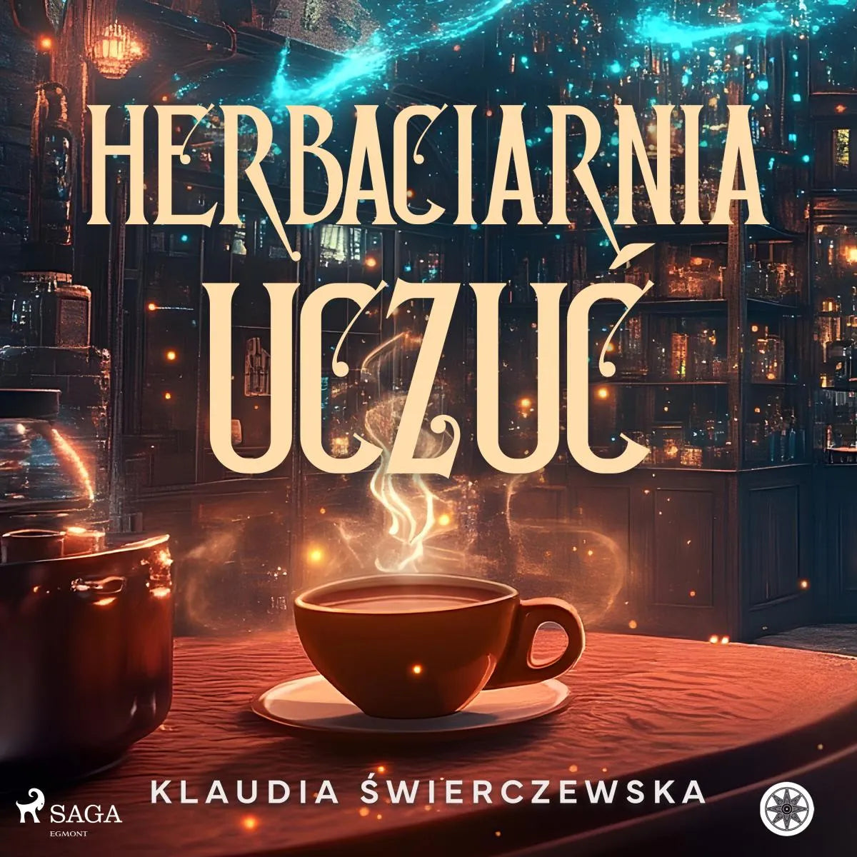 Cover: Herbaciarnia uczuc (Hörbuch Download) von Klaudia Swierczewska