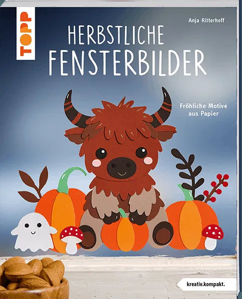 Cover: Herbstliche Fensterbilder (Taschenbuch) von Anja Ritterhoff