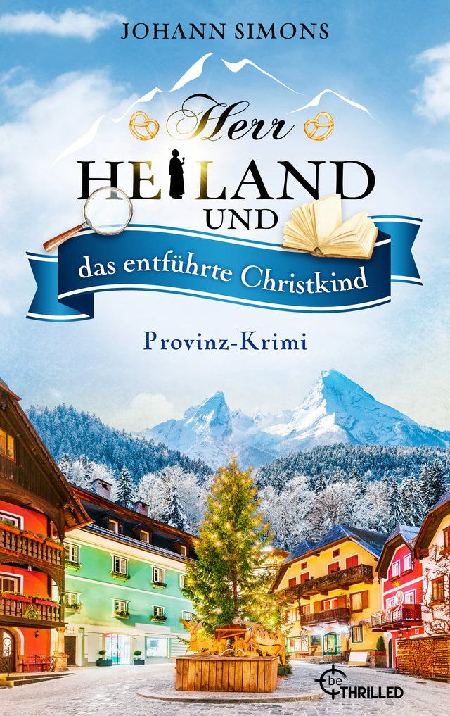 Cover: Herr Heiland und das entführte Christkind (E-Book) von Johann Simons