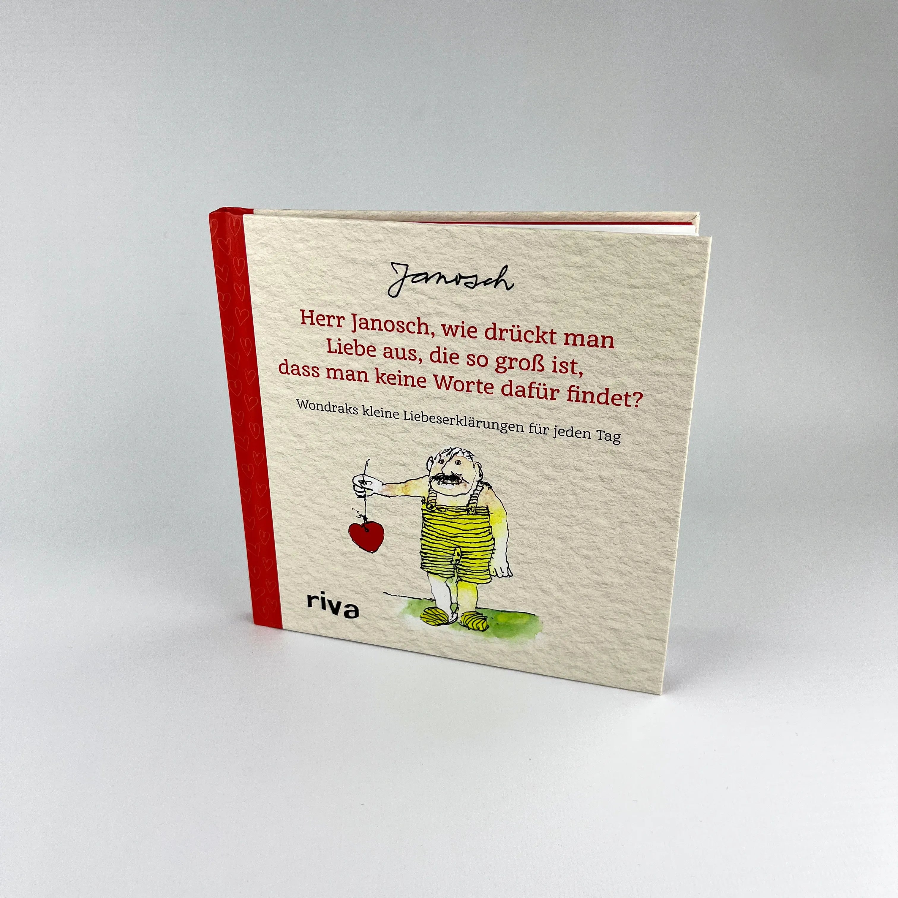 Innenansicht von 'Herr Janosch, wie drückt man Liebe aus, die so groß ist, dass man keine Worte dafür findet?' - Gebundene Ausgabe