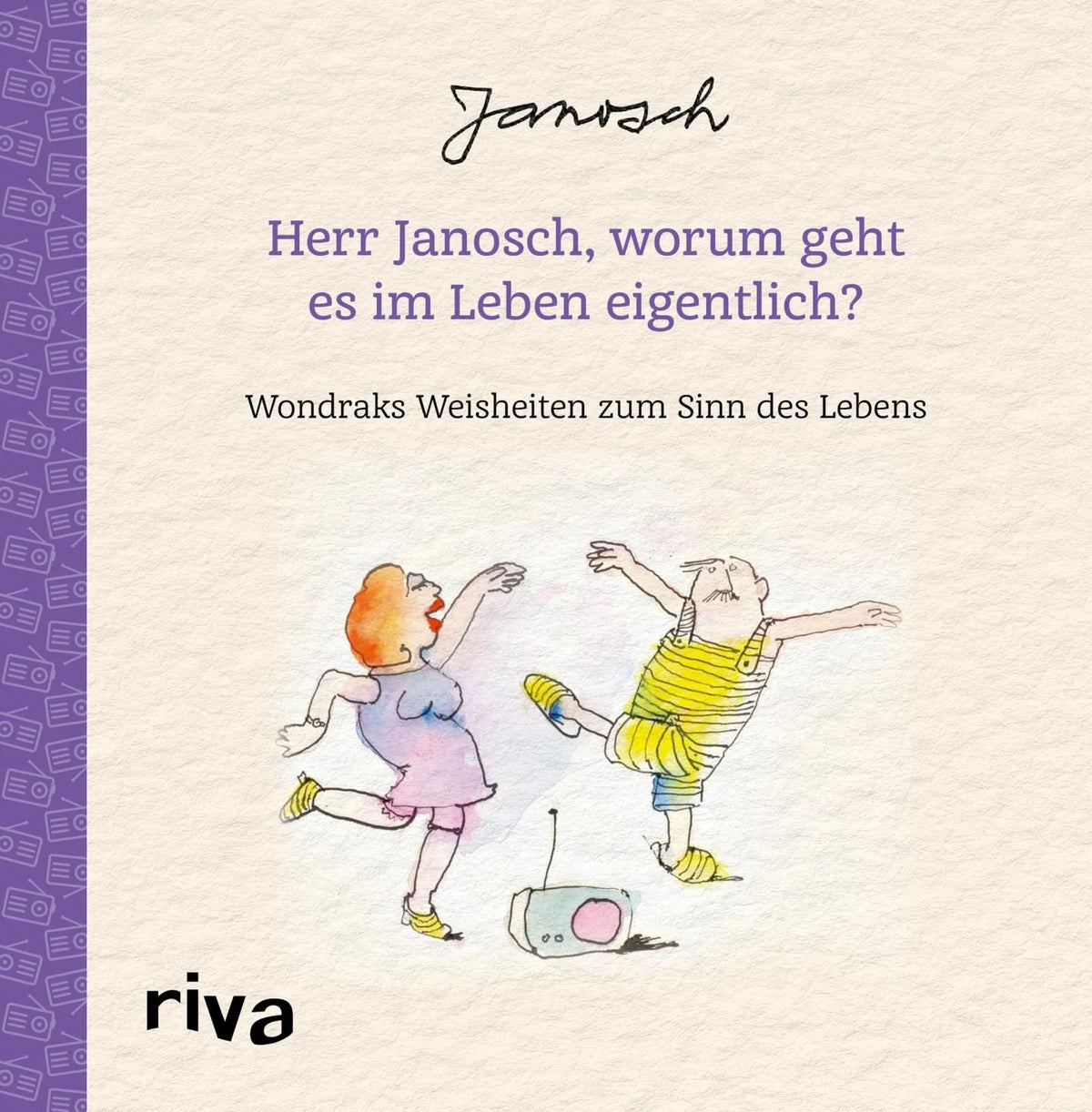 Cover: Herr Janosch, worum geht es im Leben eigentlich? (Hardcover)