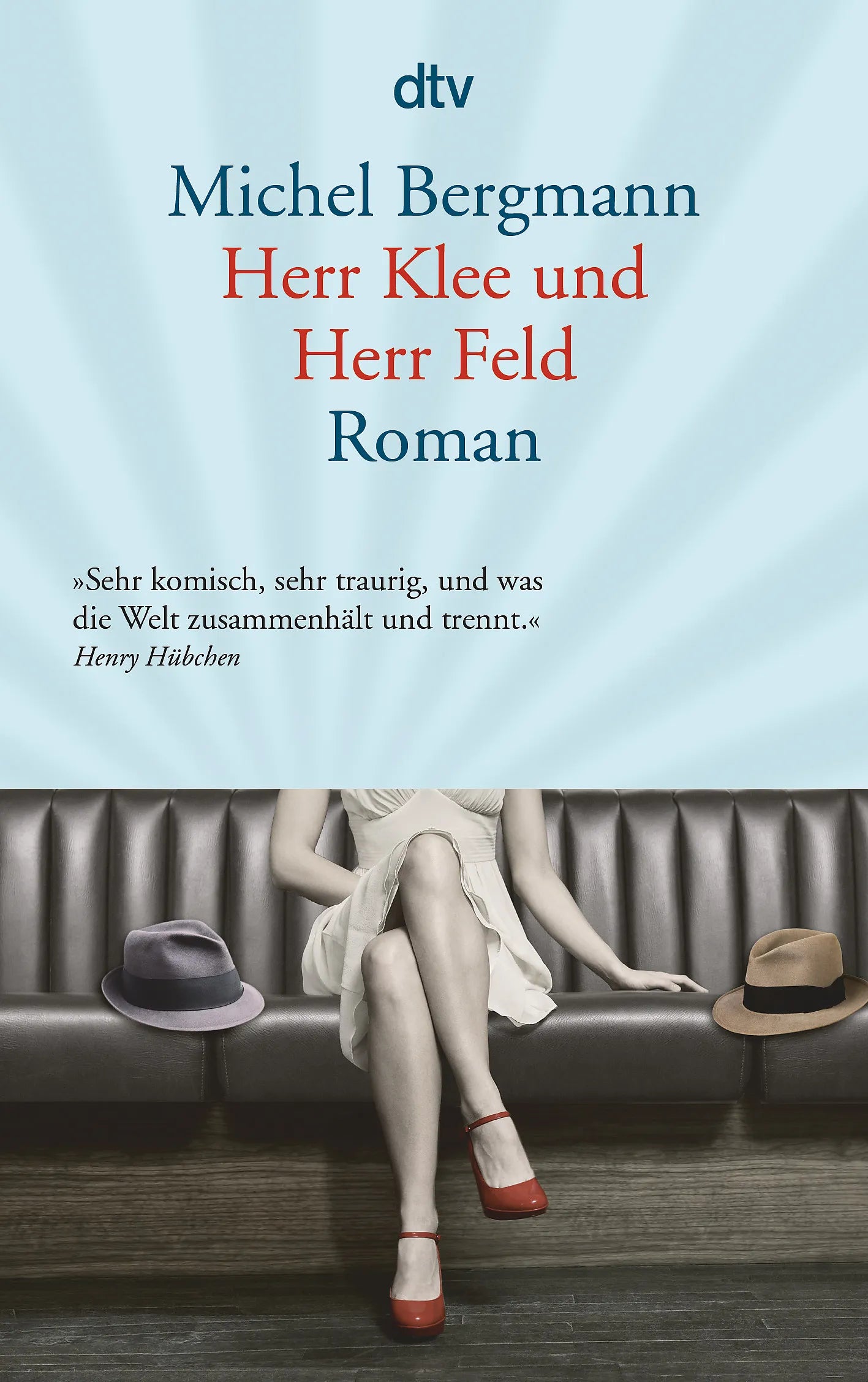 Buchcover von 'Herr Klee und Herr Feld' - Taschenbuch von Michel Bergmann
