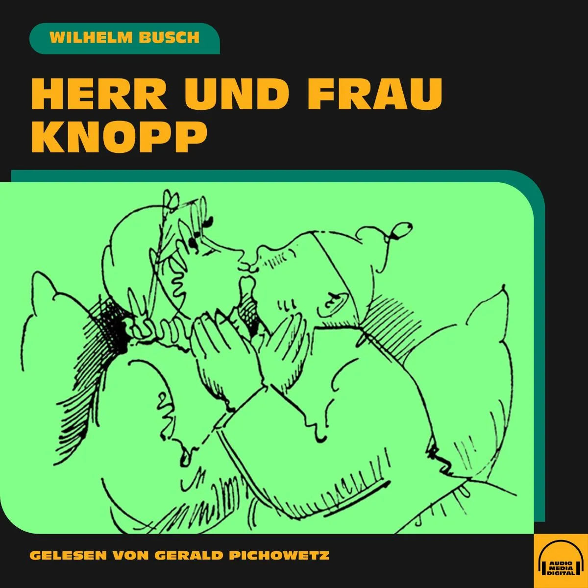 Cover: Herr und Frau Knopp (Hörbuch Download) von Wilhelm Busch