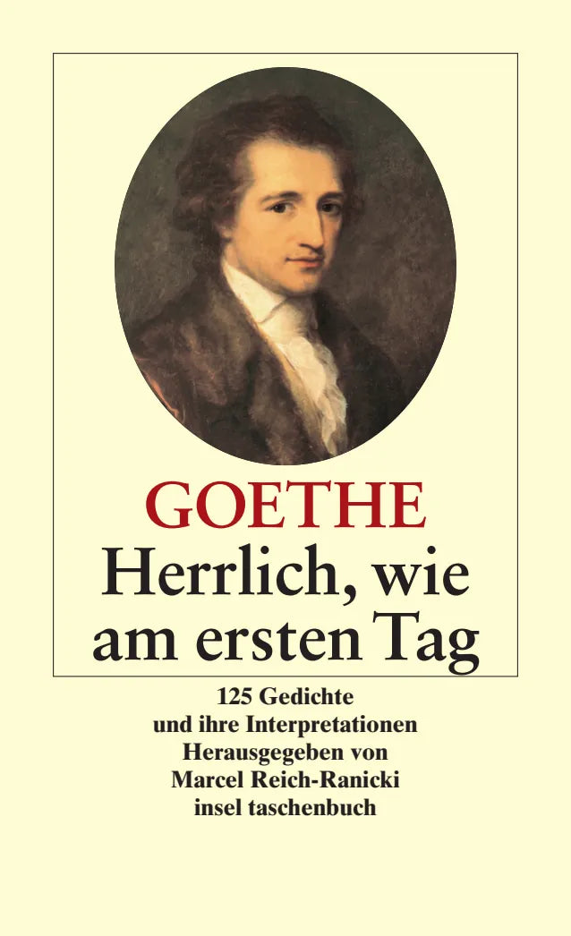Buchcover von 'Herrlich wie am ersten Tag' - Taschenbuch von Johann Wolfgang Goethe