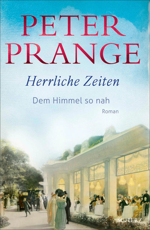 Herrliche Zeiten - Dem Himmel so nah