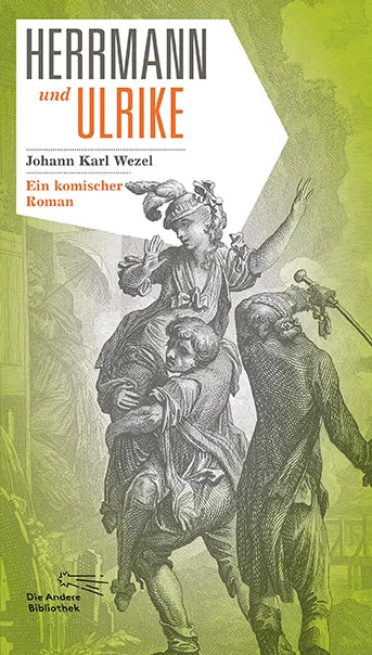 Buchcover von 'Herrmann und Ulrike' - Gebundene Ausgabe von Johann Karl Wezel