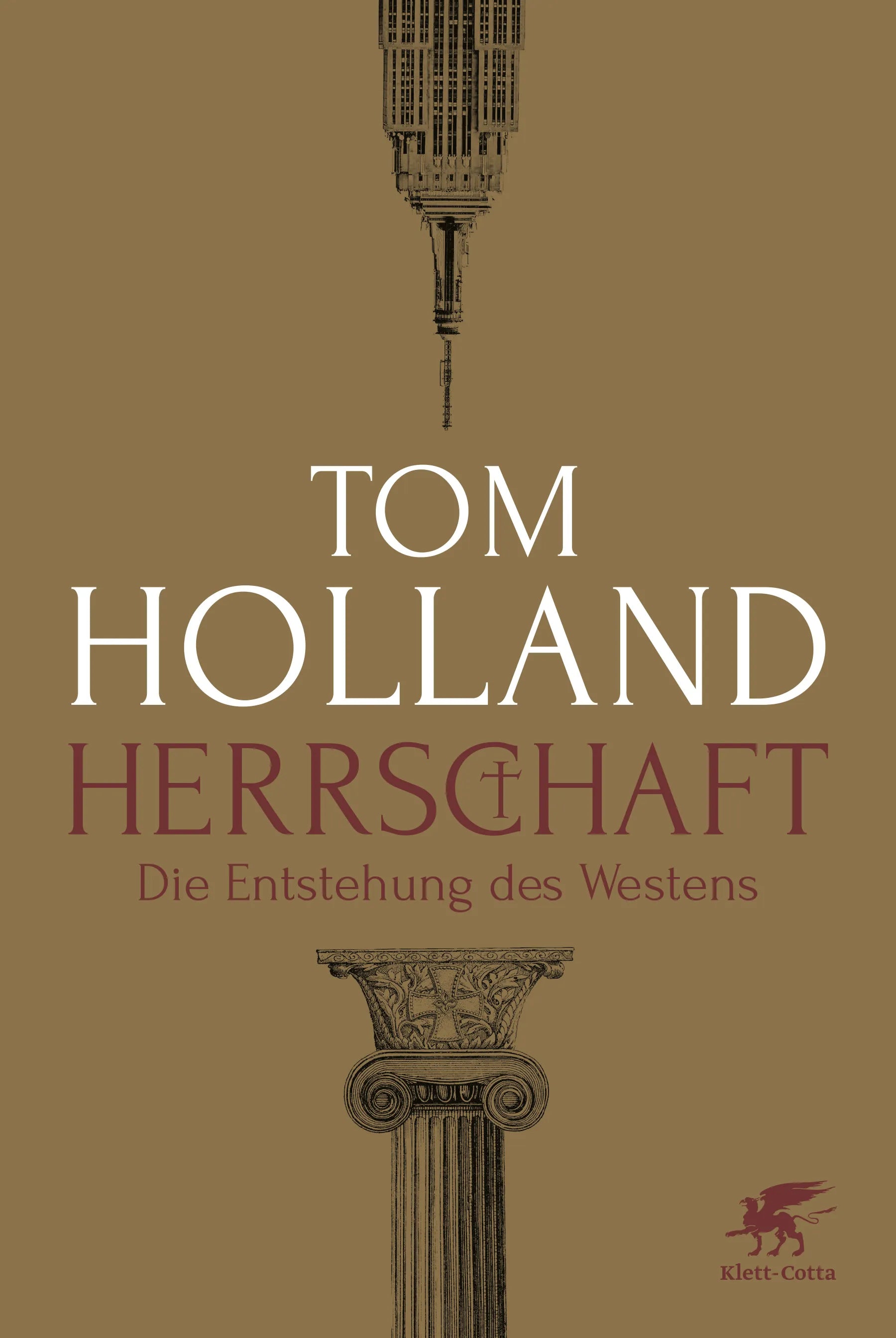 Buchcover von 'Herrschaft' - Gebundene Ausgabe von Tom Holland