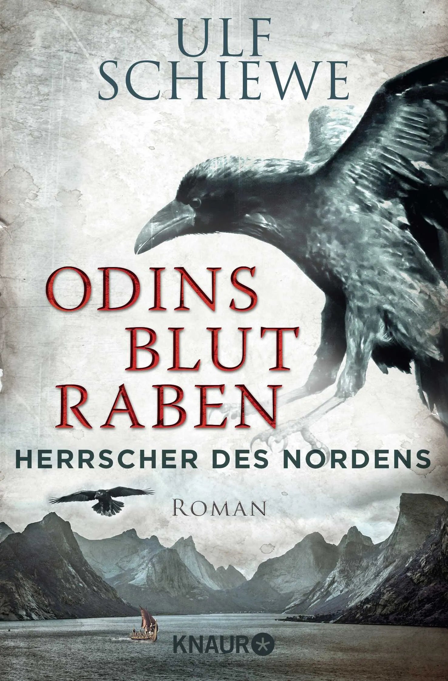 Buchcover von 'Herrscher des Nordens - Odins Blutraben' - Taschenbuch von Ulf Schiewe